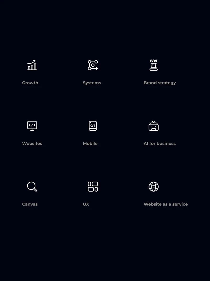 Growth · Systems · Brand strategy · Websites · Mobile · AI for business · Canvas · UX · Website as a service
